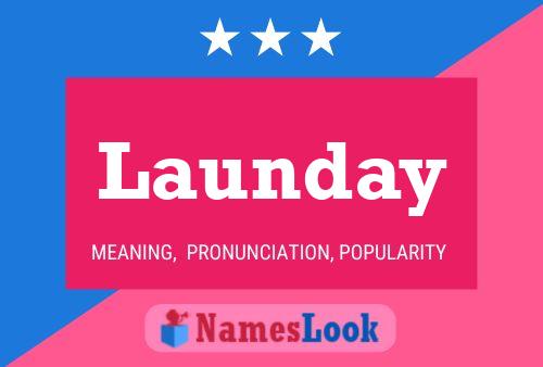 Launday Name Poster