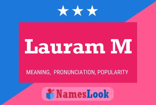 Lauram M Name Poster