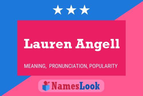 Lauren Angell Name Poster