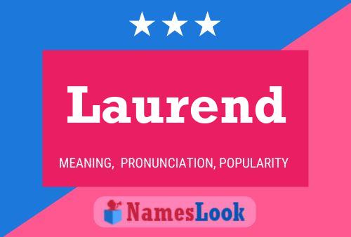 Laurend Name Poster