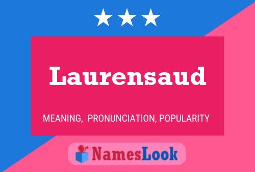 Laurensaud Name Poster