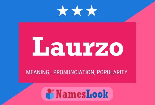 Laurzo Name Poster