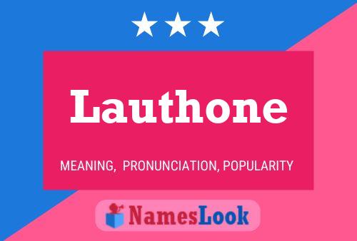 Lauthone Name Poster