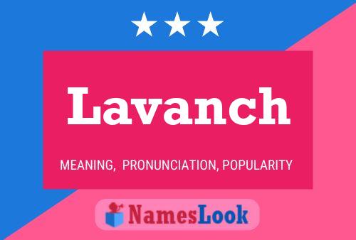 Lavanch Name Poster