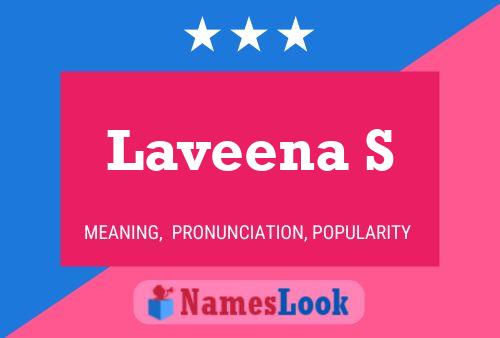 Laveena S Name Poster