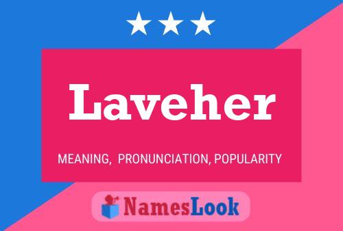 Laveher Name Poster