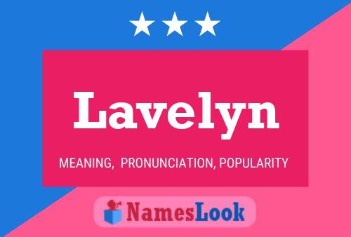 Lavelyn Name Poster