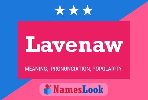 Lavenaw Name Poster