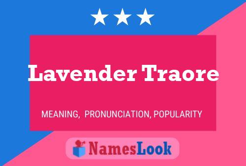 Lavender Traore Name Poster