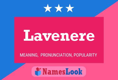 Lavenere Name Poster