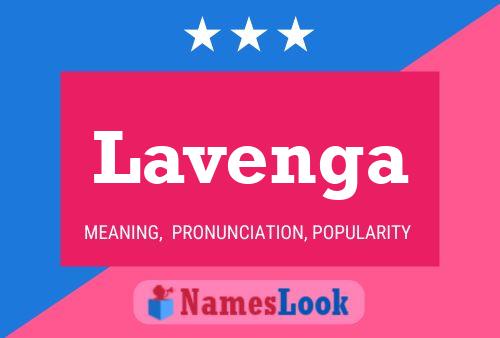 Lavenga Name Poster