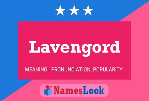 Lavengord Name Poster