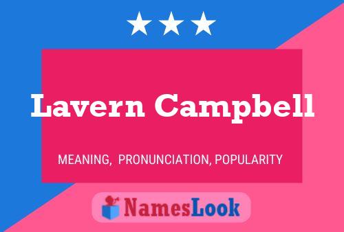 Lavern Campbell Name Poster