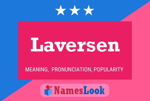 Laversen Name Poster