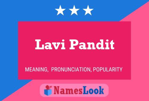 Lavi Pandit Name Poster