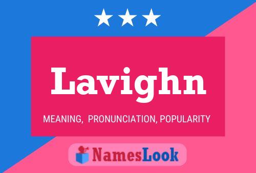 Lavighn Name Poster