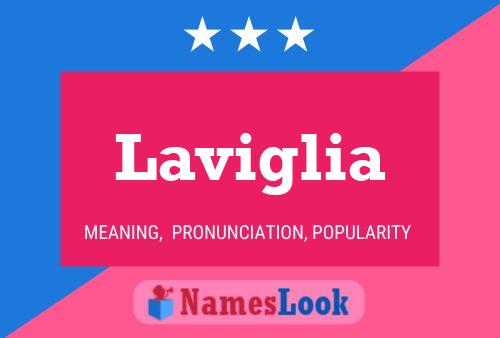 Laviglia Name Poster