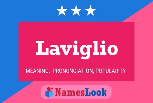 Laviglio Name Poster