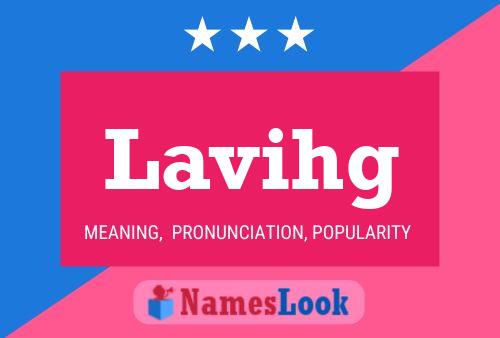 Lavihg Name Poster