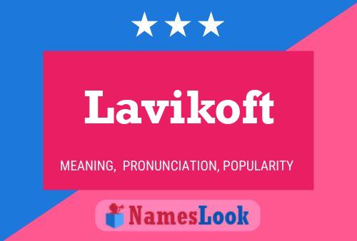 Lavikoft Name Poster