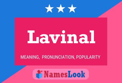 Lavinal Name Poster