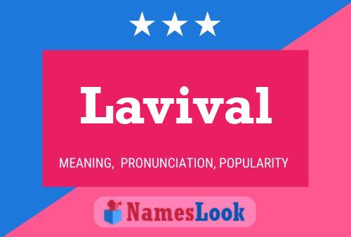 Lavival Name Poster