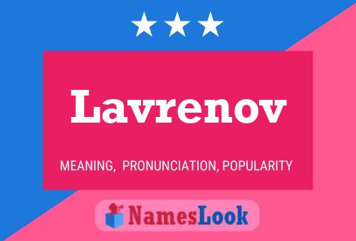 Lavrenov Name Poster