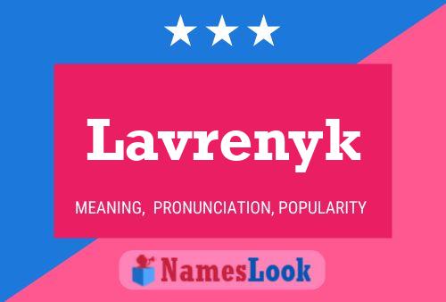 Lavrenyk Name Poster