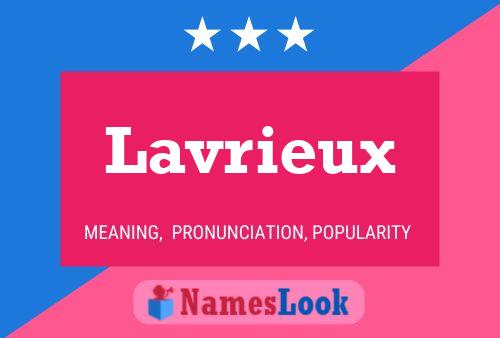 Lavrieux Name Poster