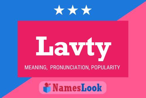 Lavty Name Poster