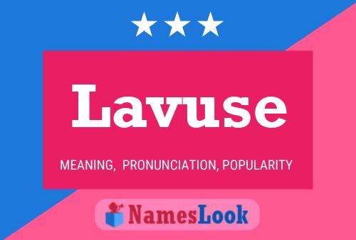 Lavuse Name Poster