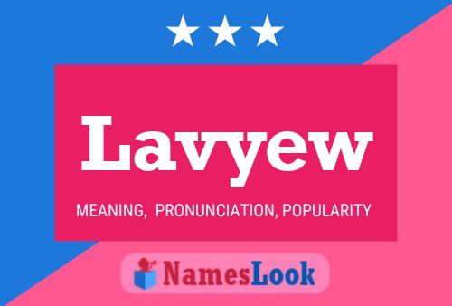 Lavyew Name Poster