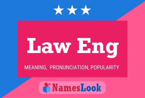 Law Eng Name Poster