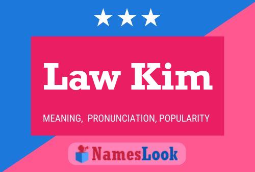 Law Kim Name Poster