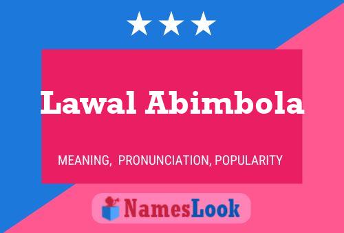 Lawal Abimbola Name Poster