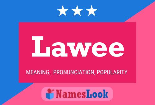 Lawee Name Poster