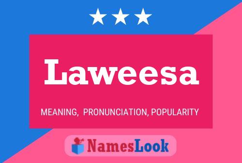 Laweesa Name Poster