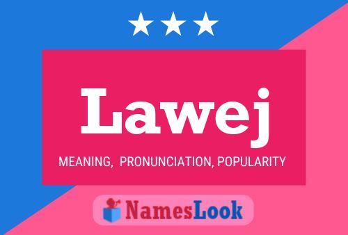 Lawej Name Poster