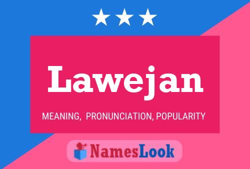 Lawejan Name Poster