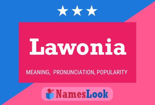 Lawonia Name Poster