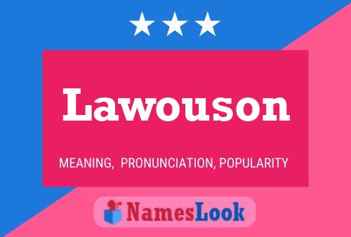 Lawouson Name Poster