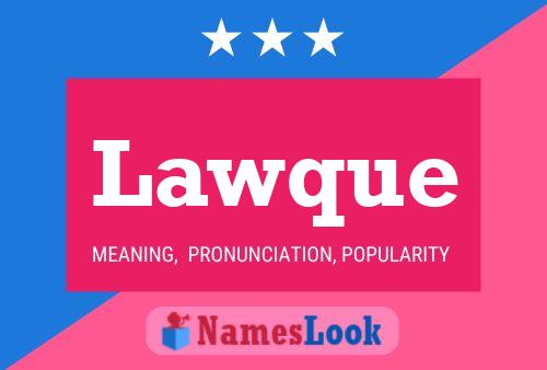 Lawque Name Poster