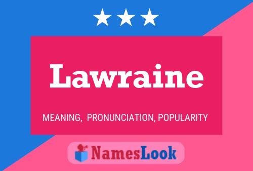 Lawraine Name Poster