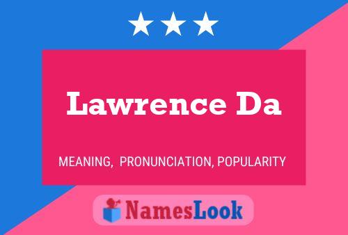 Lawrence Da Name Poster