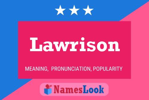 Lawrison Name Poster