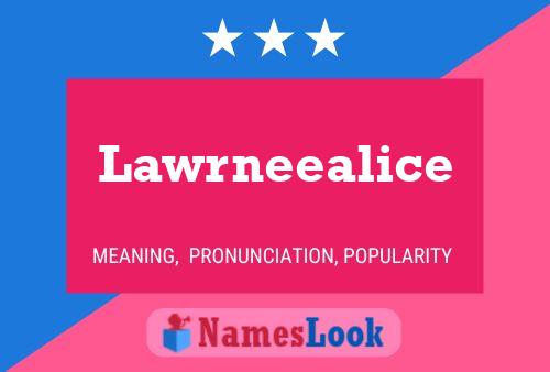 Lawrneealice Name Poster