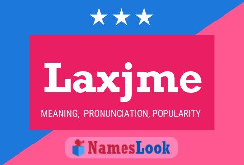 Laxjme Name Poster