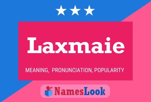 Laxmaie Name Poster