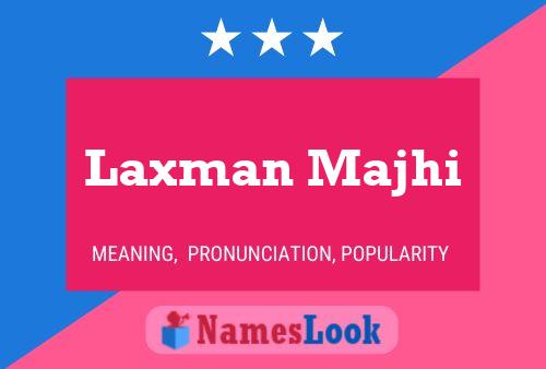 Laxman Majhi Name Poster