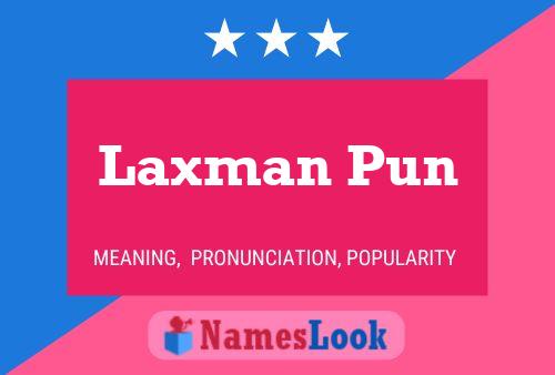 Laxman Pun Name Poster